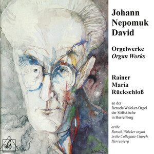 Cover: Johann Nepomuk David: Organ Works