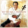 Yo-Yo Ma and Friends: Songs of Joy and Peace