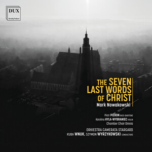 Cover: Mark Nowakowski: The Seven Last Words of Christ