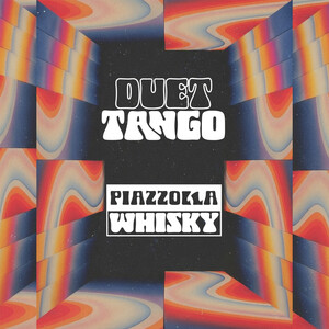 Cover: Piazzolla Whisky: Duettango