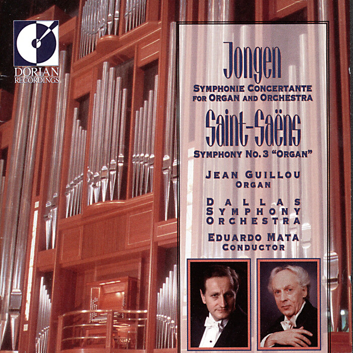 Jongen: Symphonie Concertante; Saint-Saëns: Symphony No.3