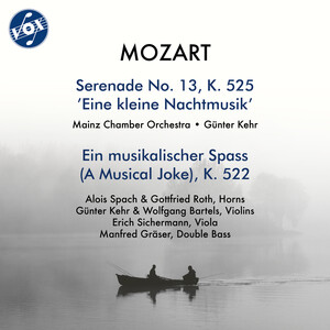 Cover: Mozart: Eine kleine Nachtmusik, K.525 and Ein musikalischer Spaß, K.522